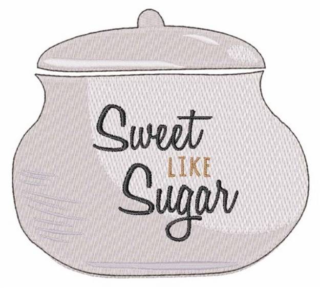 Picture of Sweet Like Sugar Machine Embroidery Design