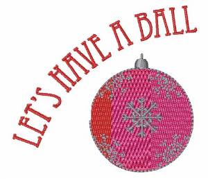 Picture of Have A Ball Machine Embroidery Design