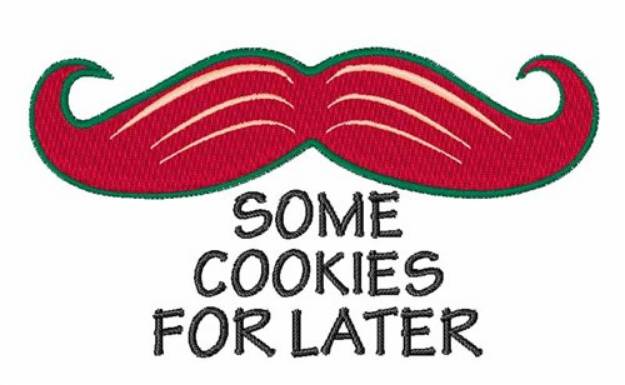 Picture of Cookies For Later Machine Embroidery Design