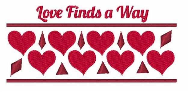 Picture of Love Finds Way Machine Embroidery Design