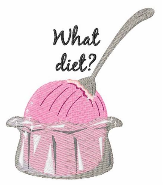 Picture of What Diet Machine Embroidery Design
