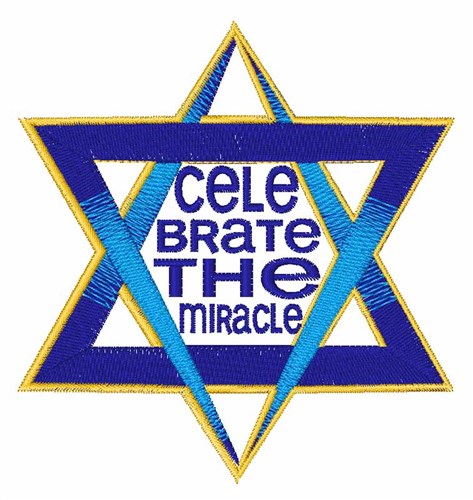 Celebrate The Miracle Machine Embroidery Design