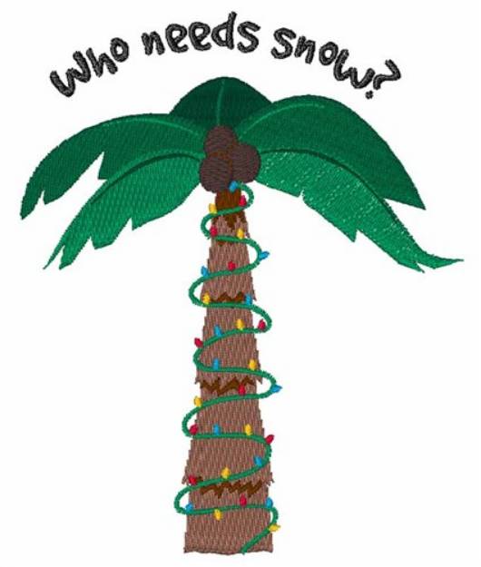 Picture of Who Needs Snow Machine Embroidery Design