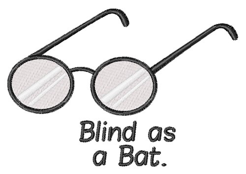 Blind As Bat Machine Embroidery Design