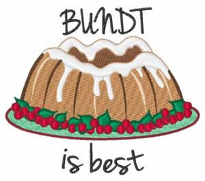 Picture of Bundt Is Best Machine Embroidery Design