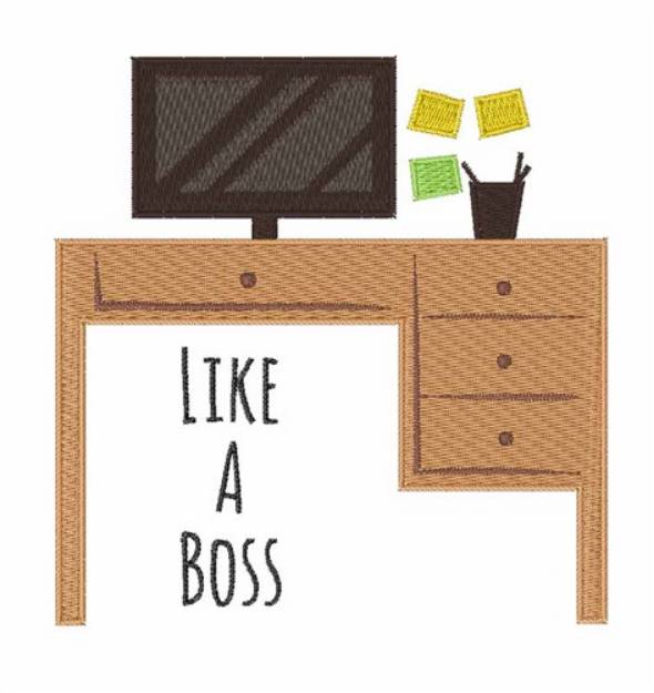 Picture of Like A Boss Machine Embroidery Design