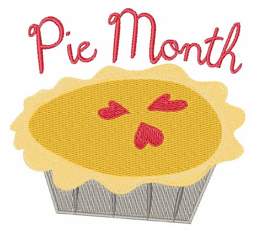 Pie Month Machine Embroidery Design