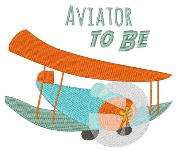 Picture of Aviator To Be Machine Embroidery Design