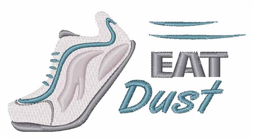 Eat Dust Machine Embroidery Design
