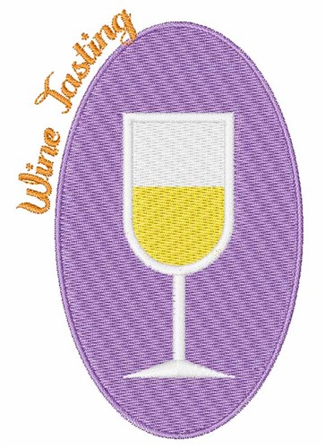 Wine Tasting Machine Embroidery Design