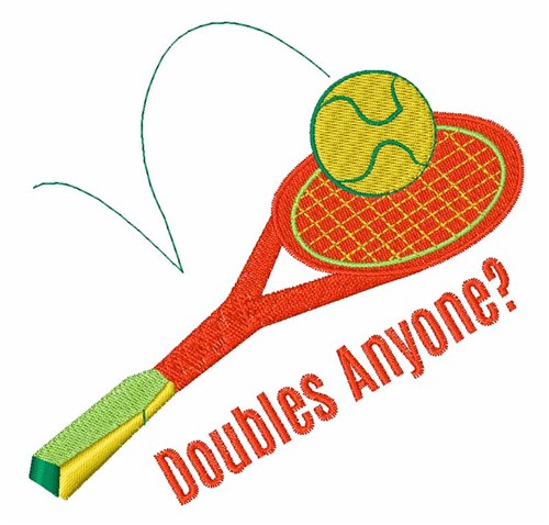 Doubles Anyone? Machine Embroidery Design