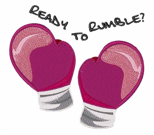 Ready to Rumble Machine Embroidery Design