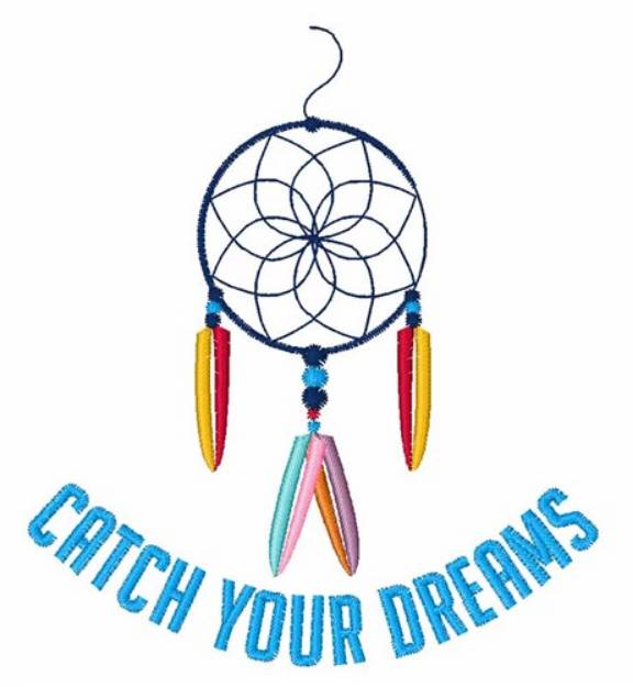 Picture of Catch Your Dreams Machine Embroidery Design