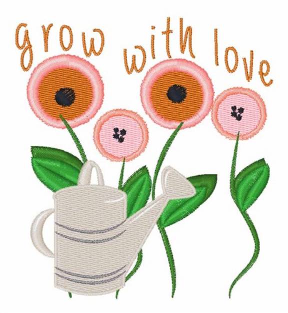 Picture of Grow with Love Machine Embroidery Design