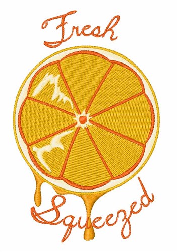 Fresh Squeezed Machine Embroidery Design