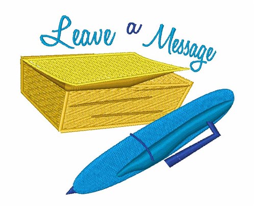 Leave A Message Machine Embroidery Design