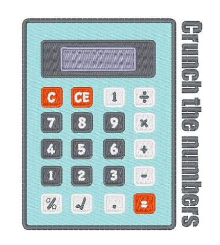 Crunch The Numbers Machine Embroidery Design
