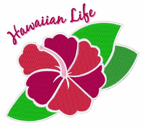 Hawaiian Life Machine Embroidery Design