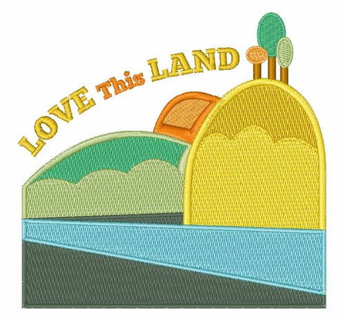 Love This Land Machine Embroidery Design