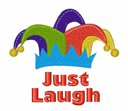 Just Laugh Machine Embroidery Design