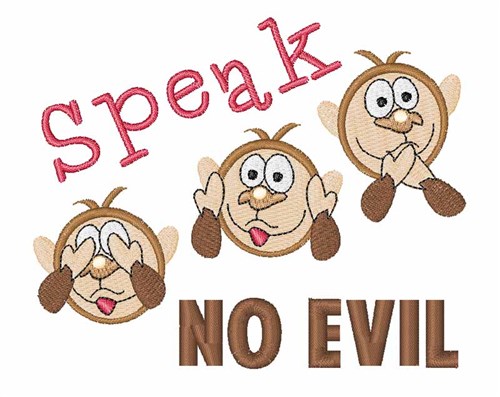 Speak No Evil Machine Embroidery Design