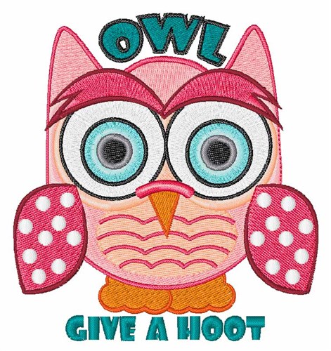 Give A Hoot Machine Embroidery Design