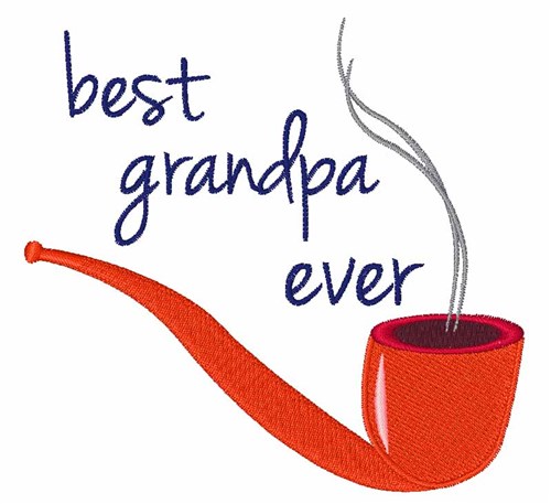 Best Grandpa Machine Embroidery Design