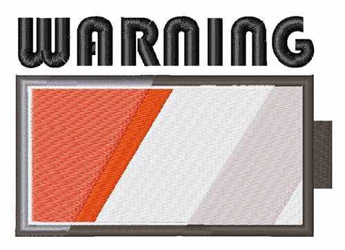 Warning Machine Embroidery Design
