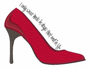 Picture of I Wear Heels Machine Embroidery Design
