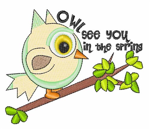 Owl See You Machine Embroidery Design
