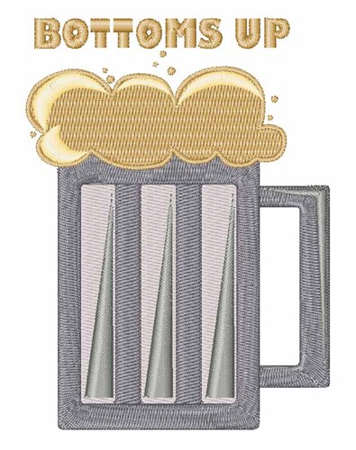 Bottoms Up Machine Embroidery Design