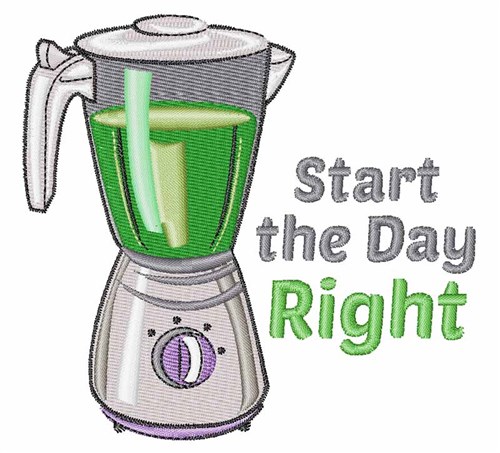 Start Day Right Machine Embroidery Design