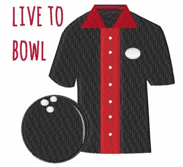 Picture of Live To Bowl Machine Embroidery Design