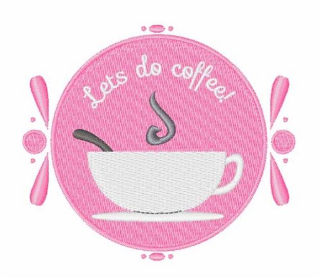 Picture of Lets Do Coffee Machine Embroidery Design