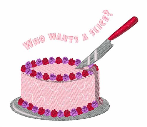Want A Slice Machine Embroidery Design