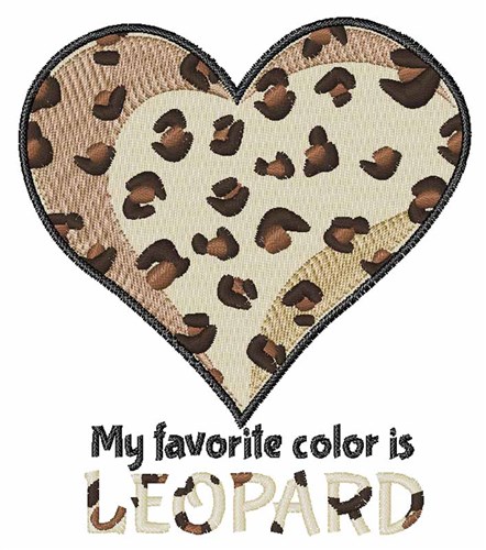 Favorite Is Leopard Machine Embroidery Design