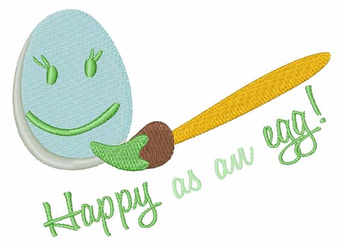 Happy As An Egg Machine Embroidery Design