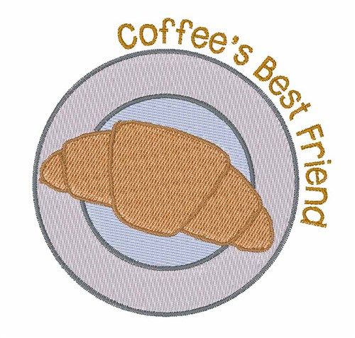 Coffees Best Friend Machine Embroidery Design