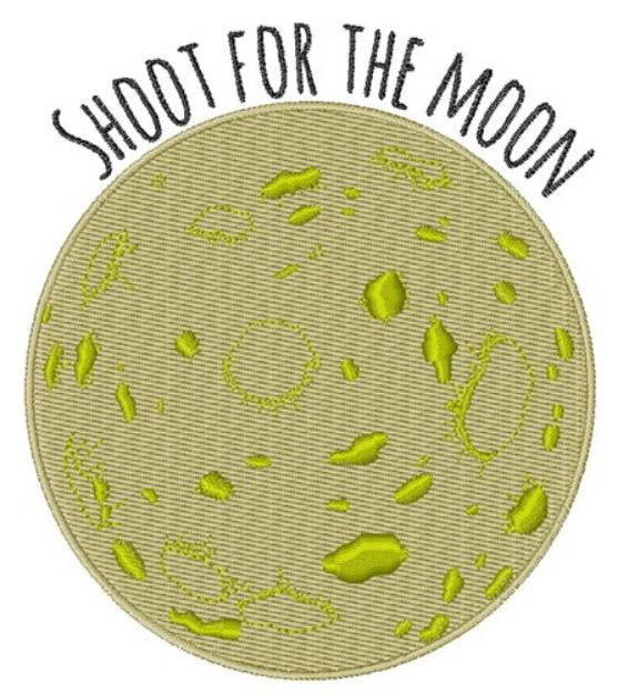 Picture of Shoot For Moon Machine Embroidery Design