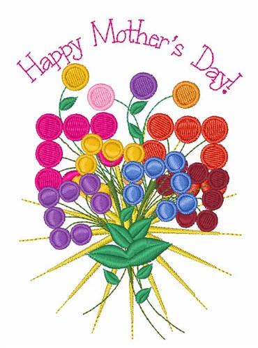 Happy Mothers Day Machine Embroidery Design