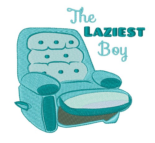 Laziest Boy Machine Embroidery Design