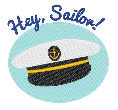 Hey Sailor Machine Embroidery Design