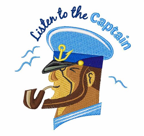 Listen To Captain Machine Embroidery Design