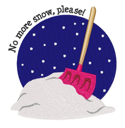No More Snow Machine Embroidery Design