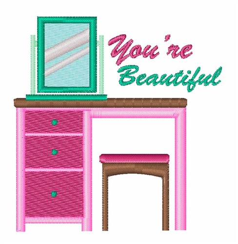 Youre Beautiful Machine Embroidery Design