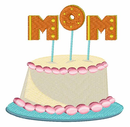 Mom Cake Machine Embroidery Design