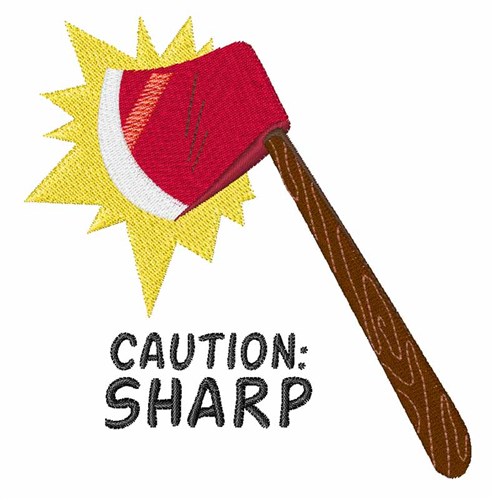 Caution Sharp Machine Embroidery Design