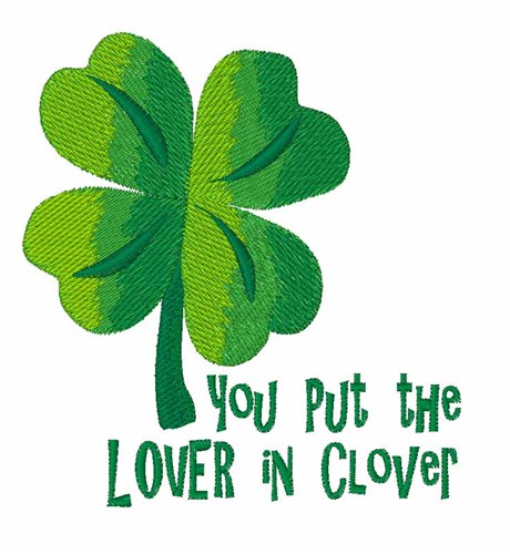 Lover In Clover Machine Embroidery Design