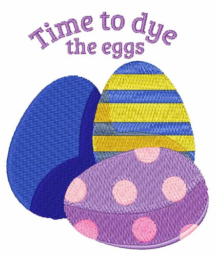 Dye The Eggs Machine Embroidery Design