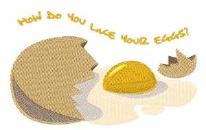 Picture of Like Your Eggs? Machine Embroidery Design